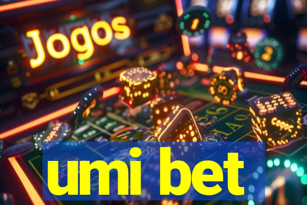 umi bet